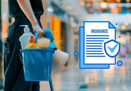 Understanding Insurance Policies for Office and Commercial Cleaning Services
